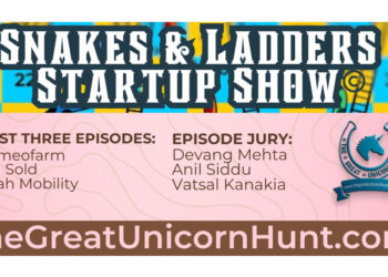 new Startup Show, Snakes and Ladders Startup Show, The Great Unicorn Hunt, India’s leading Startup Discovery and Networking portal,