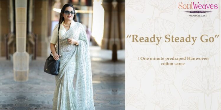 Experience Effortless Elegance with Soulweaves’ Pre-Stitched and Pre-Draped ‘Ready Steady Go’ Sarees