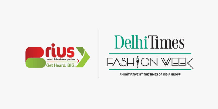 Prius Brand and Business Partners bags Mega Fashion and Awards Events Delhi Times Fashion Week (DTFW)